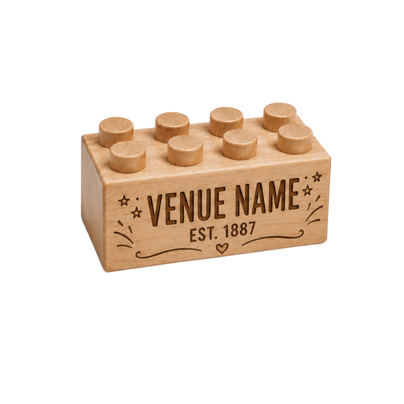 Wooden brick engraved with Venue Name and Est. 1887, decorated with stars, curved flourishes, and a heart.